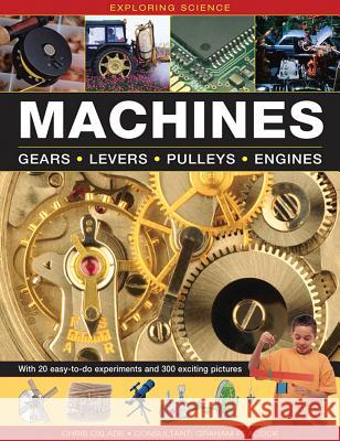 Exploring Science: Machines Oxlade Chris 9781861474902 Anness Publishing