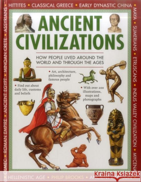 Exploring History: Ancient Civilizations Brooks Philip 9781861476951 Anness Publishing