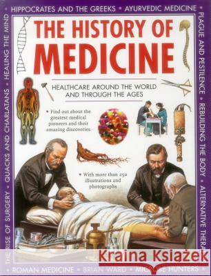 History of Medicine Ward Brian 9781861477248 Armadillo Music