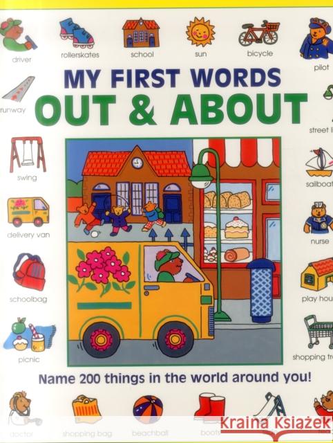 My First Words: Out & About (giant Size) Baxter Nicola 9781861477774 Armadillo