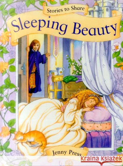 Stories to Share: Sleeping Beauty (giant Size) Press Jenny 9781861478160 Anness Publishing