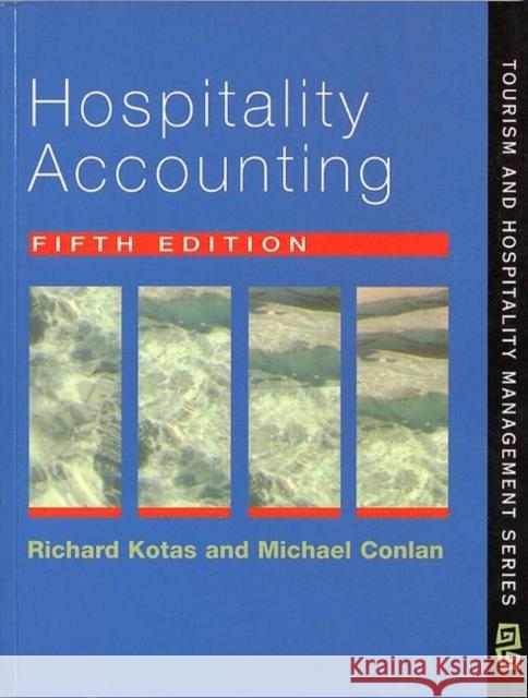 Hospitality Accounting Richard Kotas Michael Conlan 9781861520869 International Thomson Business Press