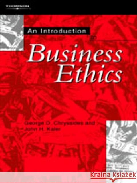 Introduction to Business Ethics Chryssides, G. D. 9781861523563 Int. Cengage Business Press