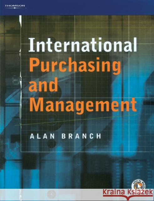 International Purchasing and Management Alan E. Branch 9781861525116