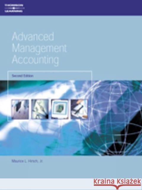 Advanced Management Accounting D. Hirsch 9781861526762 CENGAGE LEARNING