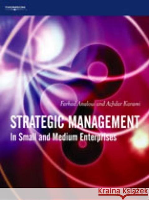 Strategic Management : In Small and Medium Enterprises Farhad Analoui Azdhar Karami Azhdar Karami 9781861529626