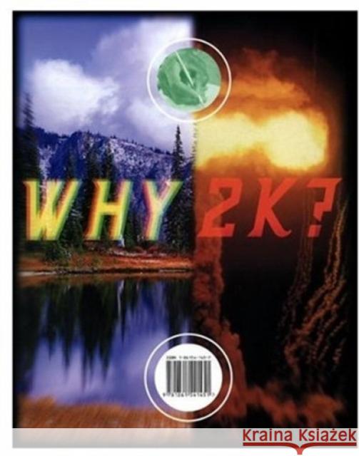 Why 2k?: Anthology for a New Era Stephen Hayward, Jonathan Barnbrook 9781861541451 Booth-Clibborn Editions
