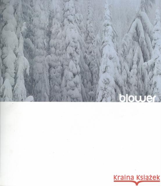 Blower: Snowboarding Inside out Jeff Curtes, Jared Eberhardt 9781861542199 Booth-Clibborn Editions