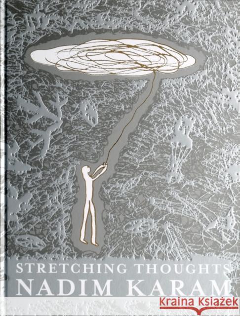 Stretching Thoughts Nadim Karam 9781861543417 Booth-Clibborn Editions