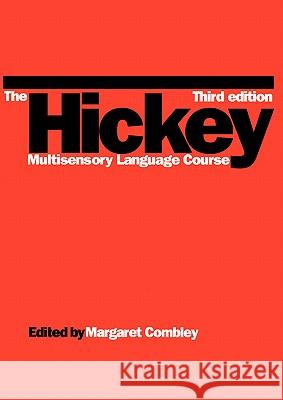 Hickey Multisensory Language Course Combley, Margaret 9781861561787 John Wiley & Sons