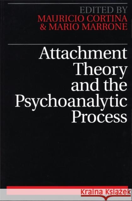 Attachment Theory and the Psychoanalytic Cortina 9781861562876 Whurr Publishers