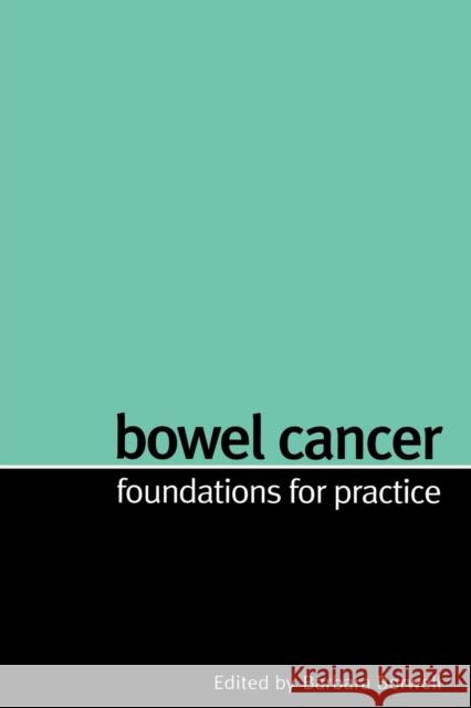 Bowel Cancer Barbara Borwell 9781861564528 John Wiley & Sons