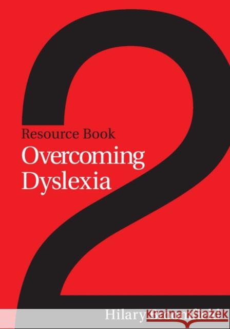 Overcoming Dyslexia : Resource Book 2 Hilary Broomfield 9781861564924