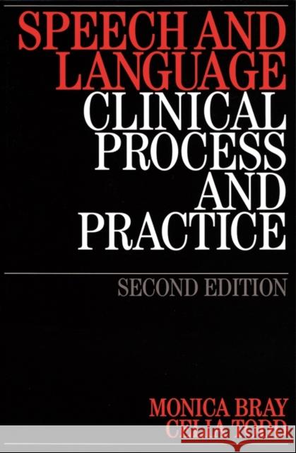 Speech and Language 2e Bray, Monica 9781861564962 John Wiley & Sons Inc
