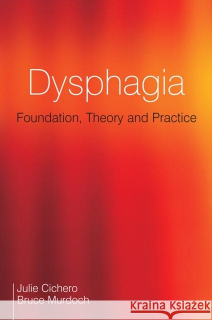 Dysphagia Cichero, Julie A. Y. 9781861565051 John Wiley & Sons