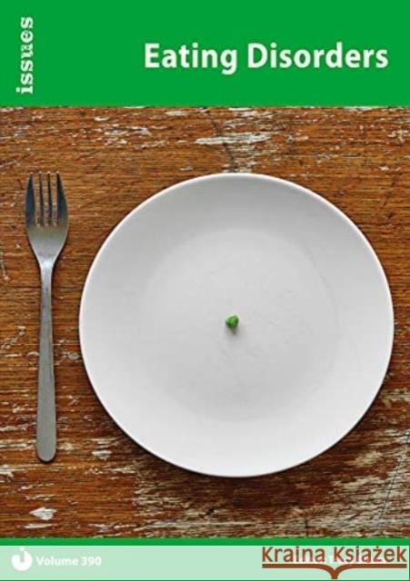 Eating Disorders: PSHE & RSE Resources For Key Stage 3 & 4 TRACY  ED BIRAM 9781861688484 Cambridge Media Group