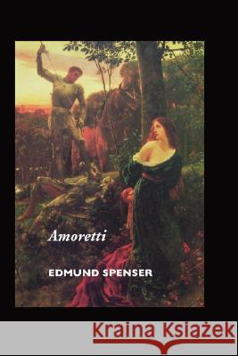 Amoretti Edmund Spenser 9781861711533