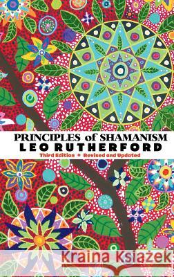 Principles of Shamanism Leo Rutherford 9781861714862