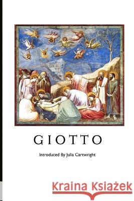Giotto Julia Cartwright 9781861718921 Crescent Moon Publishing