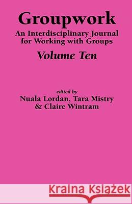 Groupwork Volume Ten  9781861770646 WHITING & BIRCH LTD