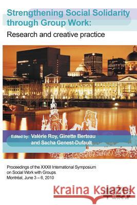 Strengthening Social Solidarity Through Group Work: Research and Creative Practice  9781861771261 Whiting & Birch Ltd