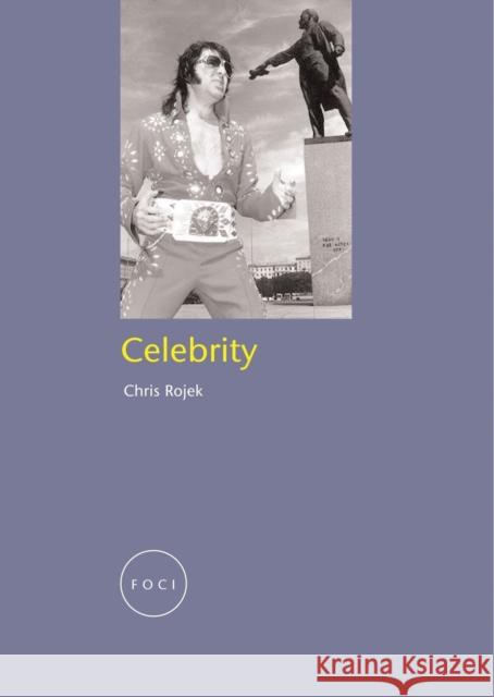 Celebrity Chris Rojek 9781861891044