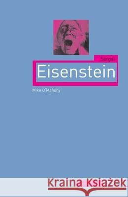 Sergei Eisenstein Mike O'Mahony 9781861893673