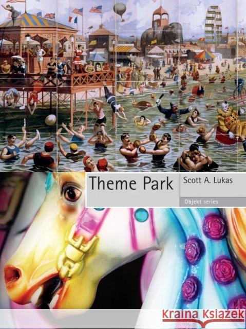 Theme Park Scott Lukas 9781861893949 0