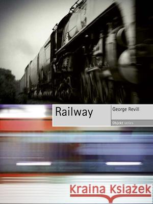 Railway George Revill 9781861898746