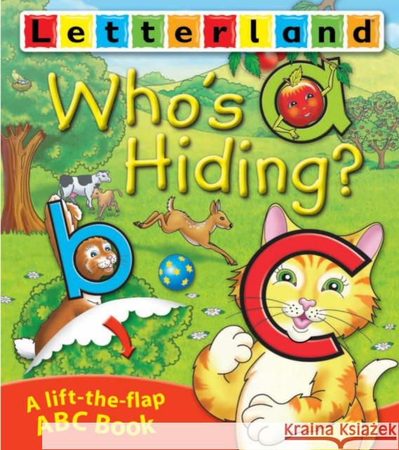 Who's Hiding ABC Flap Book Lyn Wendon, The Geri Livingstone Studio 9781862092907 Letterland International