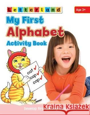 My First Alphabet Activity Book: Develop Early Spelling Skills   9781862097438 