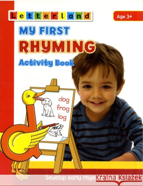 My First Rhyming Activity Book: Develop Early Rhyming Skills Gudrun Freese, Alison Milford, Lisa Holt, Kathy Baxendale, Celia Hart, Sarah Edwards, Sarah Hawkin 9781862097445