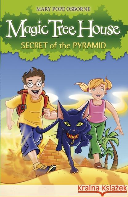 Magic Tree House 3: Secret of the Pyramid Mary Osbourne 9781862305250 Penguin Random House Children's UK