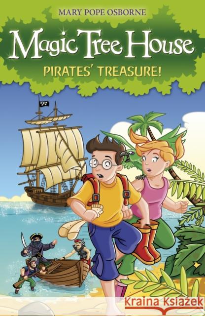 Magic Tree House 4: Pirates' Treasure! Mary Osbourne 9781862305267 Penguin Random House Children's UK