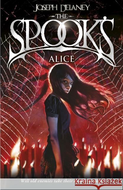 Spook's: Alice: Book 12 Joseph Delaney 9781862307414