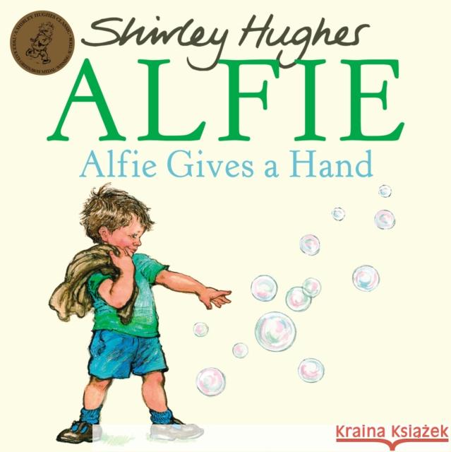 Alfie Gives A Hand Shirley Hughes 9781862307858