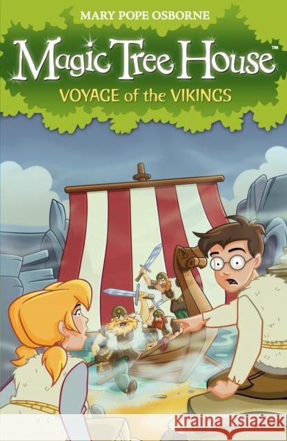 Magic Tree House 15: Voyage of the Vikings Mary Osborne 9781862309159 Penguin Random House Children's UK