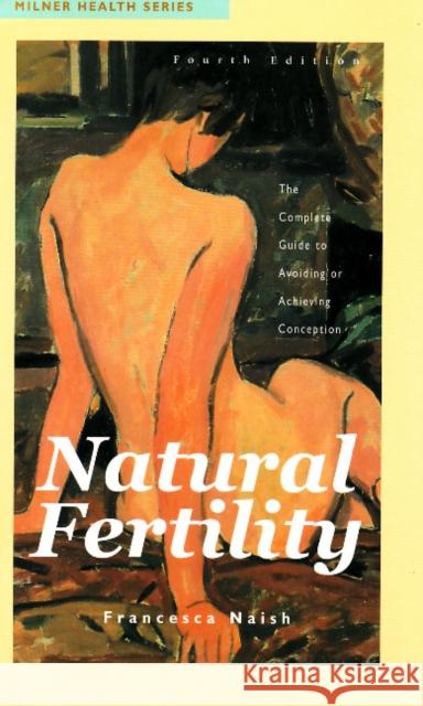 Natural Fertility Francesca Naish 9781863513371 0