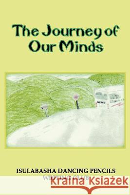The Journey of Our Minds Idpwc 9781869007867 Umsinsi Press