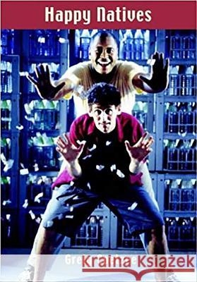 Happy Natives : A Play Greig Coetzee 9781869140335 University of Kwazulu Natal Press