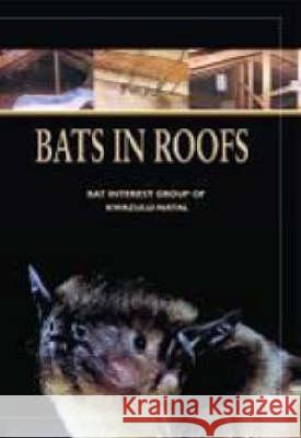 Bats in Roofs  9781869141400 Flame Tree Media