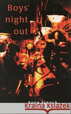 Boys' Night Out French, Anne 9781869401894