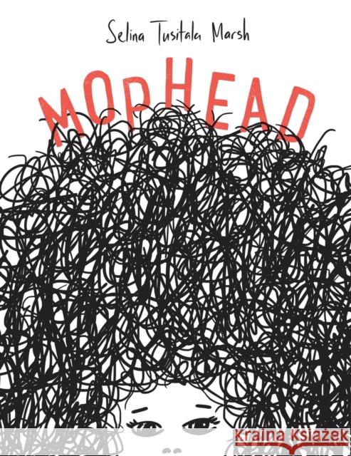 Mophead: How Your Difference Makes a Difference Selina Tusitala Marsh 9781869408985 Auckland University Press