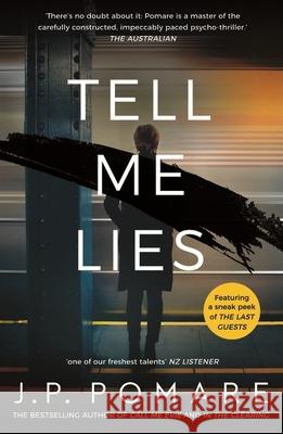 Tell Me Lies J.P. Pomare 9781869718169 Hachette Aotearoa New Zealand