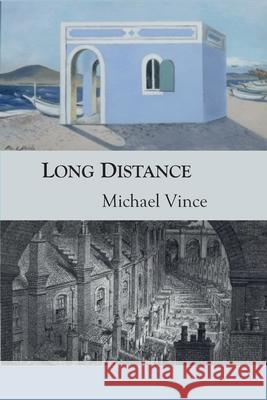 Long Distance Michael Vince 9781869848255