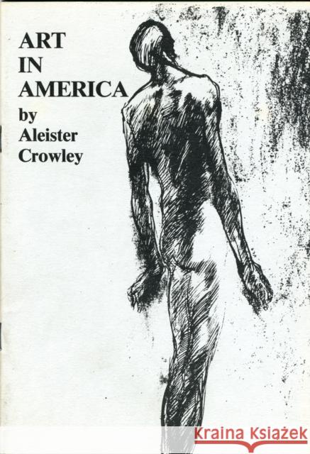 Art in America Aleister Crowley 9781869928049 MANDRAKE OF OXFORD