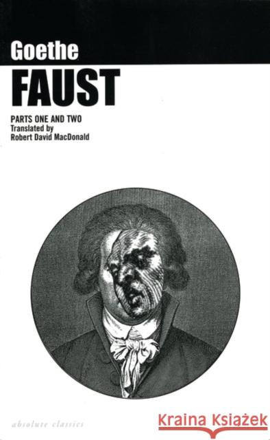 Faust: Parts One and Two  Goethe 9781870259118 0