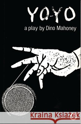 Yo-Yo Dino Mahoney 9781870259507