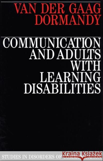 Communication and Adults with Learning Disabilities Anna Va Klara Dormandy Der Ga Va 9781870332279 John Wiley & Sons