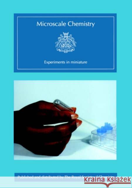 Microscale Chemistry: Experiments in Miniature Skinner, John 9781870343497